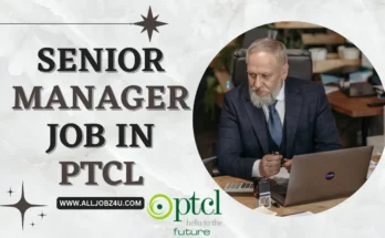 SENIOR MANAGER JOB IN PTCL