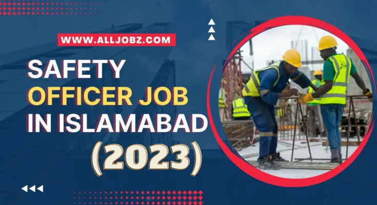 Safety Officer Job