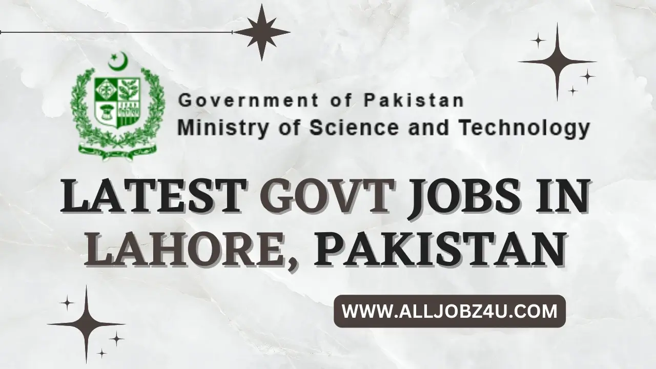 Latest Govt Job in Lahore, Pakistan alljobz4u